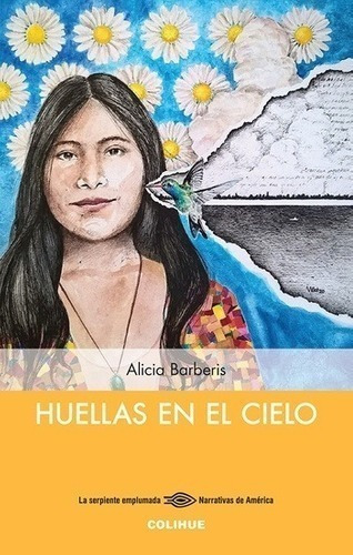 Libro - Huellas En El Cielo - Alicia Barberis