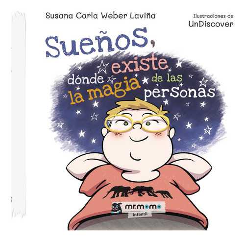 Sueños, Dónde Existe La Magia De Las Personas - Weber  - 