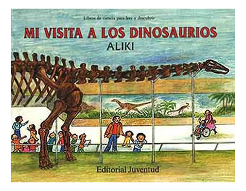 Outlet : Mi Visita (td) A Los Dinosaurios