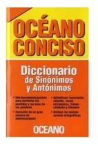Comprar Diccionario De Sinonimos Y Antonimo. Oceano Concis - Oceano