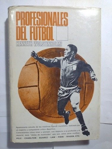 Profesionales Del Futbol- Kenneth Wolstenholme- Ed Molino