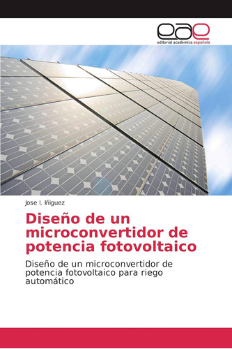 Libro: Diseño De Un Microconvertidor De Potencia Fotovoltaic