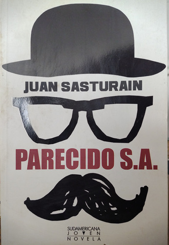 Parecido S.a. - Juan Sasturain