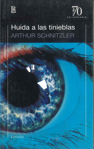 Huida A Las Tinieblas - Schnitzler - Losada