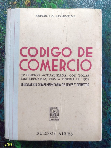 Antonio Zamora / Código De Comercio República Argentina 1967