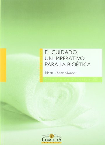 El Cuidado: Un Imperativo Para La Bioetica: Relectura Filoso