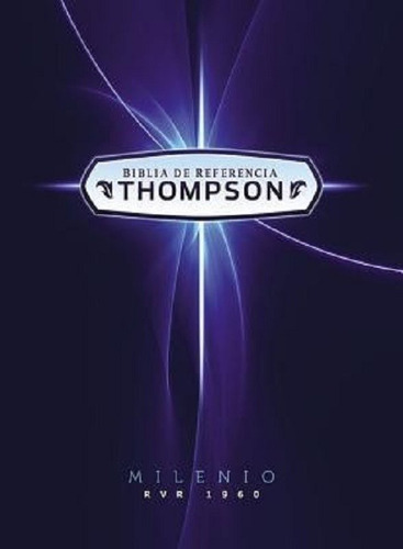 Imagen 1 de 10 de Biblia De Referencia Thompson Rvr1960 Milenio Tapa Dura