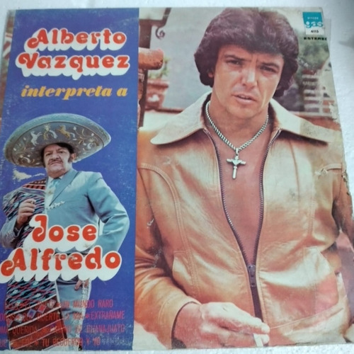 Disco Lp: Alfredo Vazquez Interpreta A Jose Alfredo