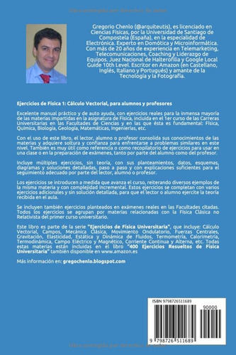 Ejercicios De Fisica 1: Calculo Vectorial: Para Alumnos Y Pr