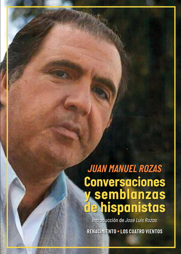 Conversaciones Y Semblanzas De Hispanistas - Rozas,juan Manu