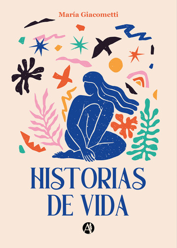 Historias De Vida - María Giacometti