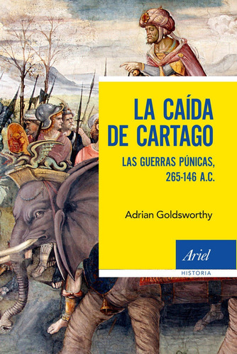 Caida De Cartago,la - Adrian Goldsworthy
