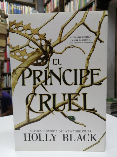 Libro. El Príncipe Cruel. Holly Black. 