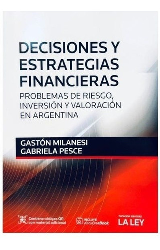 Decisiones Y Estrategias Financieras - Milanesi, Pesce