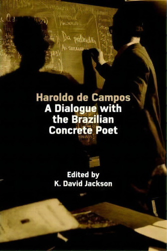 Haroldo De Campos, De K.david Jackson. Editorial Centre For Brazilian Studies, Tapa Blanda En Inglés