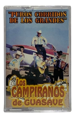 Cassette Campiranos De Guasave Puros Corridos De Los Grandes