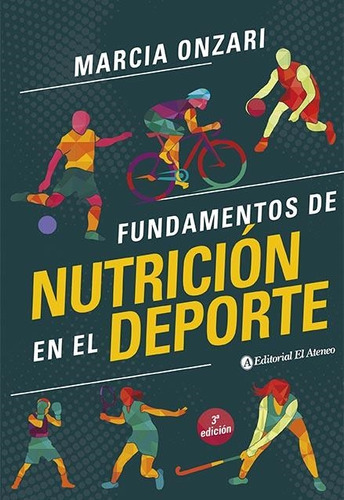 Libro Fundamentos De Nutricion En El Deporte 3ra. Edicion -