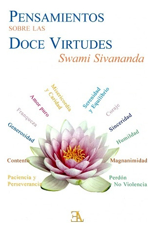 Pensamiento Sobre Las Doce Virtudes - Swami Sivananda