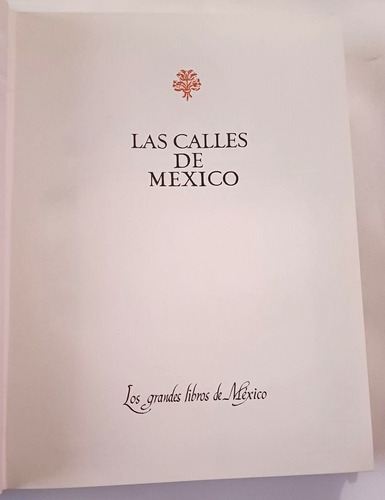 Luis González Obregón. Las Calles De México (Usado)