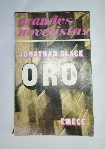 Jonathan Black - Oro 1975 Emecé Argentina 