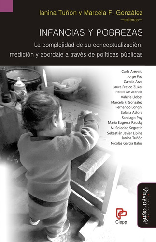 Imagen 1 de 2 de Infancias Y Pobrezas. La Complejidad De Su Conceptualización