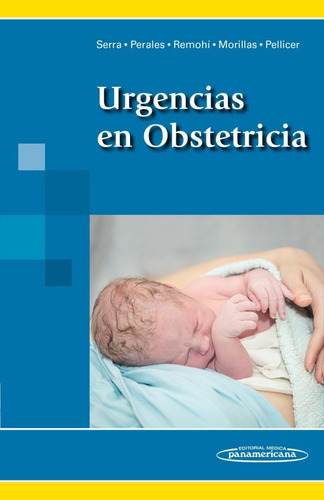 Urgencias En Obstetricia. Serra Perales.