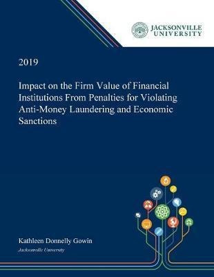 Impact On The Firm Value Of Financial Institutions From P...