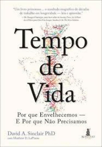 Tempo De Vida: Tempo De Vida, De Sinclair, David A. / Laplante, Matthew D.. Editorial Alta Books, Capa Mole,