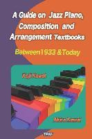 Libro A Guide On Jazz Piano, Composition, And Arrangement...