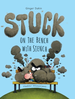 Libro Stuck On The Bench With Stench - Dakin, Ginger