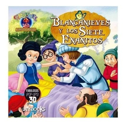 Libro Mini Carrusel - Blanca Nieves Y Los Siete Enanitos 