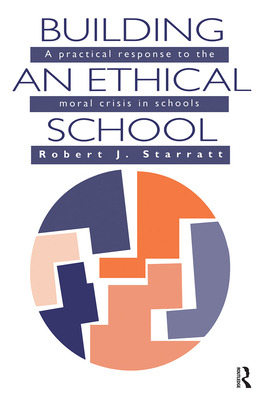 Libro Building An Ethical School: A Practical Response To...