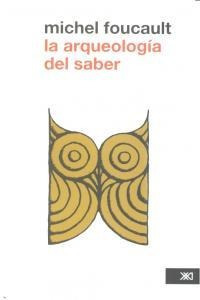 Arqueologia Del Saber,la - Aa.vv