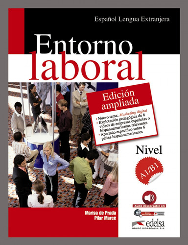 Entorno Laboral A1/b1.(edicion Ampliada) Merce, Pilar Edels