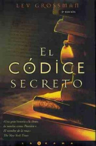 El Codice Secreto. Lev Grossman -edicion Grande Tapa Dura-