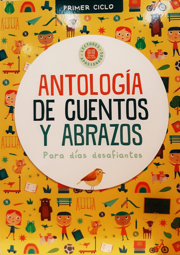 Antologia De Cuentos Y Abrazos Para Dias Desafiantes - Autor
