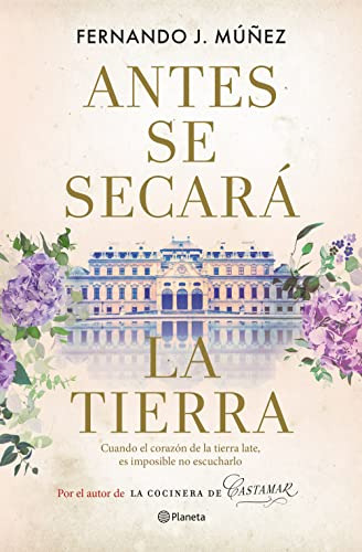 Antes Se Secara La Tierra -autores Españoles E Iberoamerican