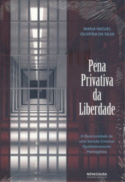 Pena Privativa Da Liberdade Oliviera Da Silva, Maria Miguel 