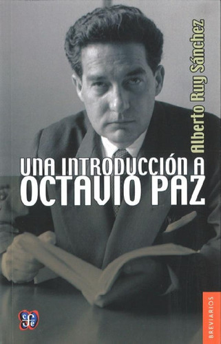 Libro - Una Introducción A Octavio Paz - Alberto Ruy Sanche