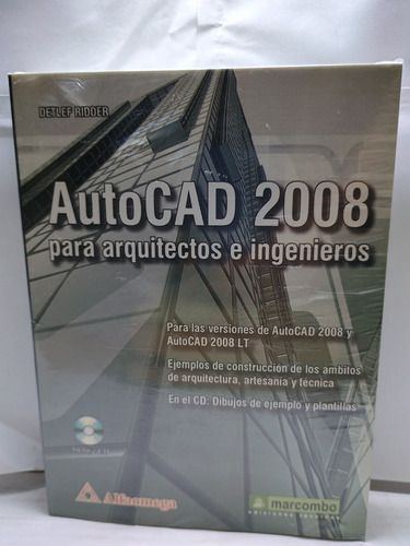Autocad 2008. Para Arquitectos E Ingenieros