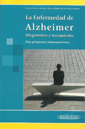 Libro La Enfermedad De Alzheimer Diagnóstico Y Tratamiento D