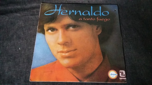 Hernaldo A Tanto Fuego Lp Vinilo Balada