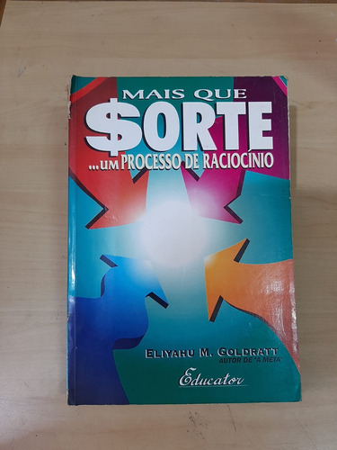 Mais Que Sorte ... Um Processo De Raciocínio