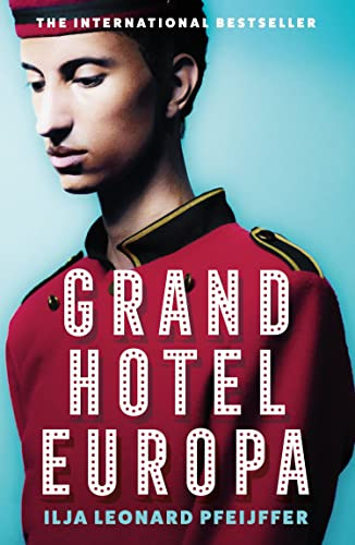 Libro Grand Hotel Europa De Leonard Pfeijffer, Ilja