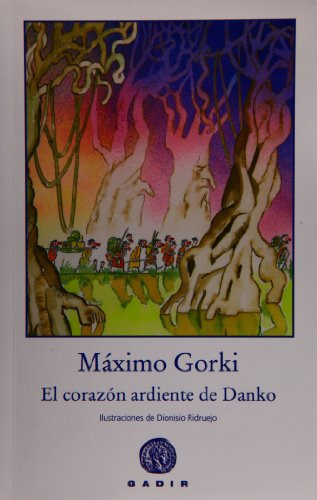 Libro El Corazón Ardiente De Danko De Gorki Máximo Gorki Max