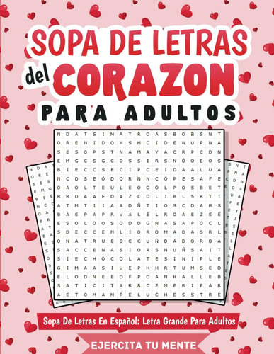 Sopa De Letras Del Corazon Para Adultos: Sopa De Letra 71th6