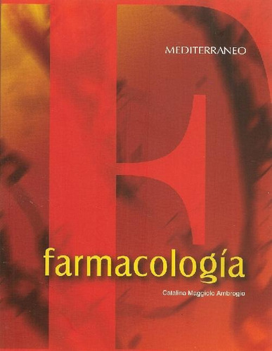 Libro Farmacología De Catalina Maggiolo Ambrogio