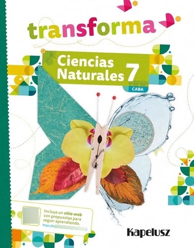 Ciencias Naturales 7 - Transforma - (caba) 