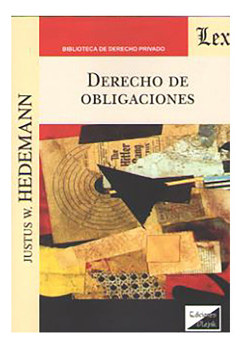 Derecho De Obligaciones - Hedemann, Justus W