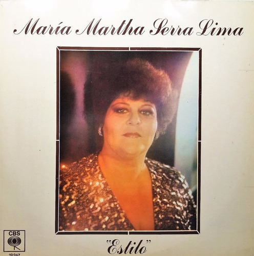 Maria Martha Serra Lima - Estilo 1982 Lp 